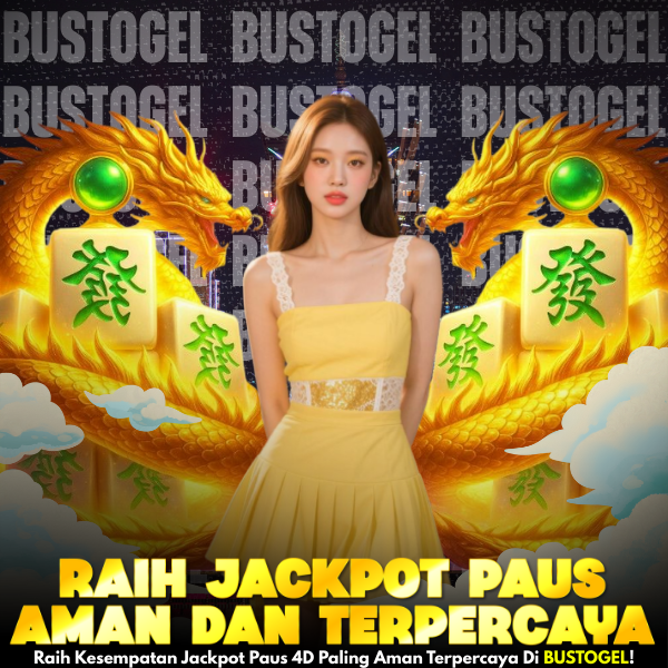 BUSTOGEL 🎁 Raih Kesempatan Jackpot Paus 4D Paling Aman Terpercaya Disini image 1